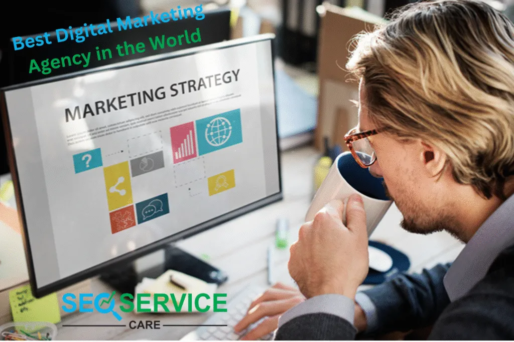 Best Digital Marketing Agency in the World